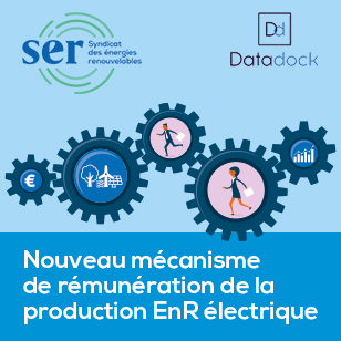 Nouveau mécanisme de rémunération de la production EnR électrique