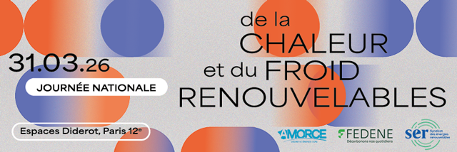 Journée nationale de la Chaleur et du Froid renouvelables 2026