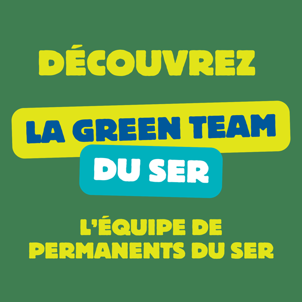 La Green Team du SER